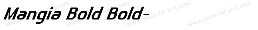 Mangia Bold Bold字体转换